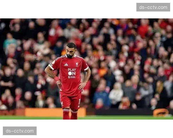 利物浦防守转换存在漏洞 范戴克缺阵影响防线指挥 利物浦防守转换存在漏洞 范戴克缺阵影响防线指挥